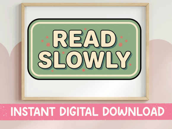 Read Slowly Retro Badge Sticker: A Visual Rebellion Against Rushing